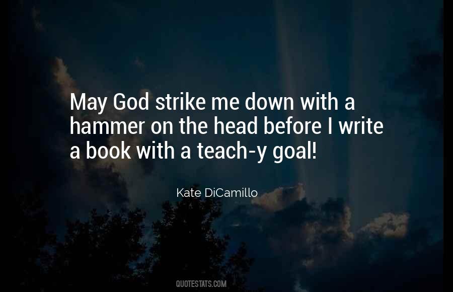 Kate DiCamillo Quotes #1429043