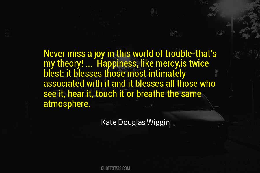 Kate Douglas Wiggin Quotes #1425248