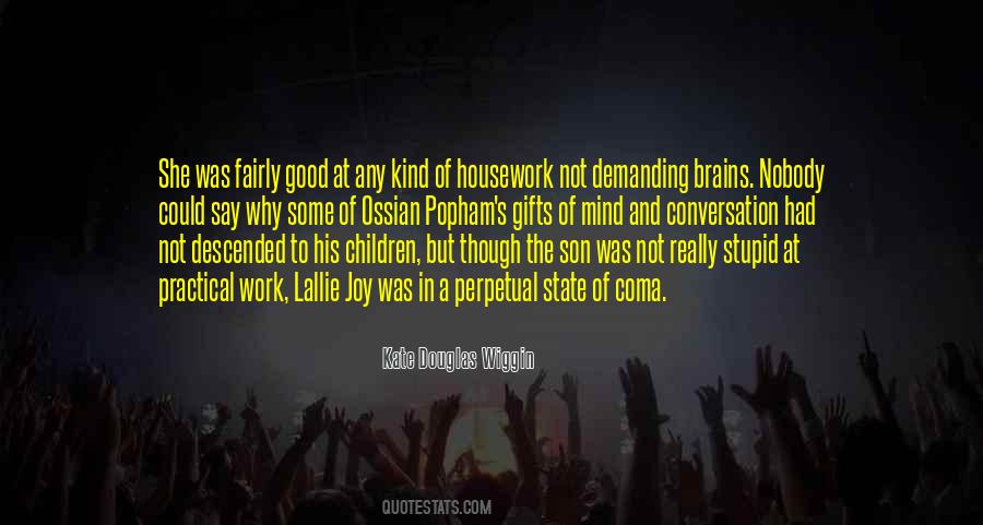 Kate Douglas Wiggin Quotes #1480596