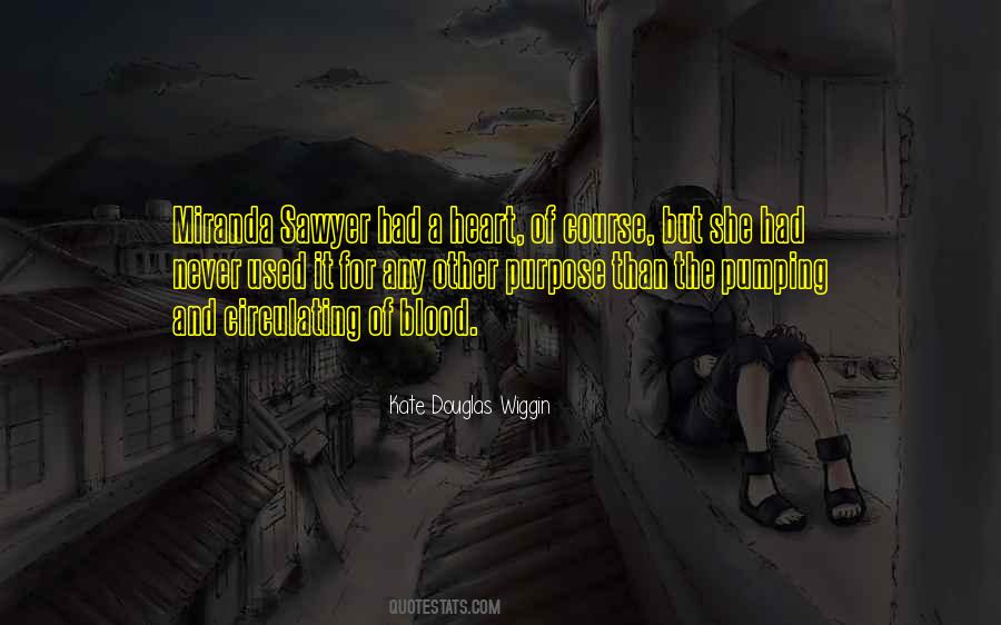 Kate Douglas Wiggin Quotes #1525804