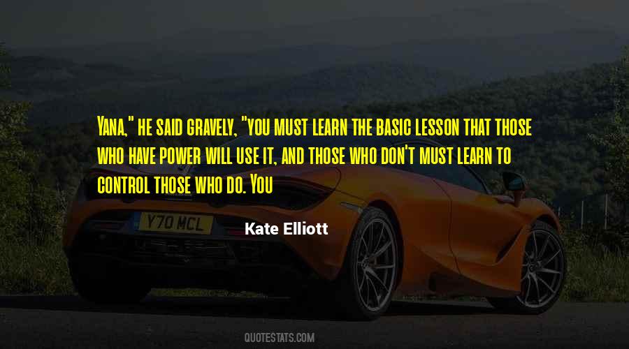 Kate Elliott Quotes #1126976