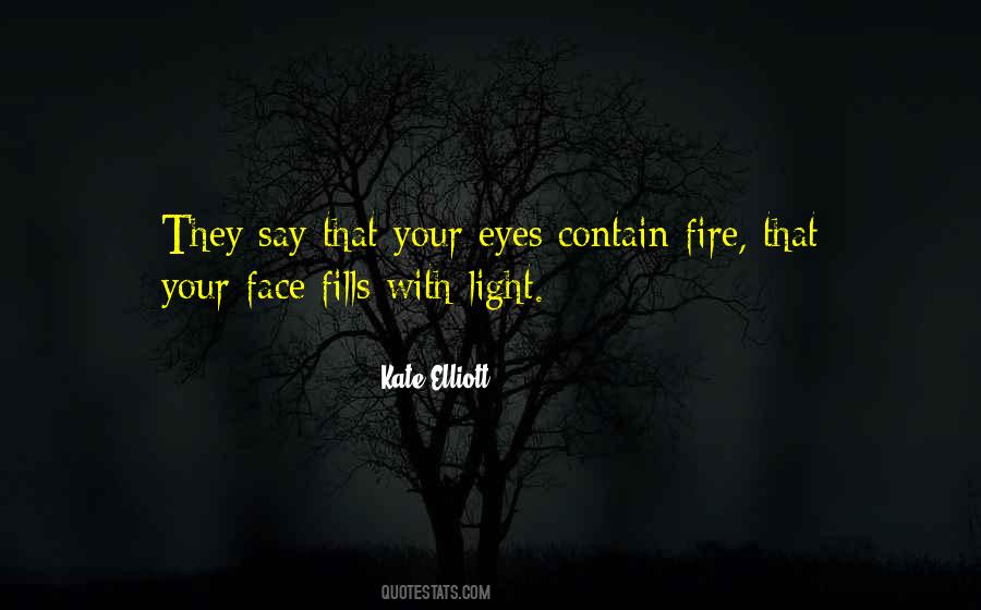 Kate Elliott Quotes #1852680