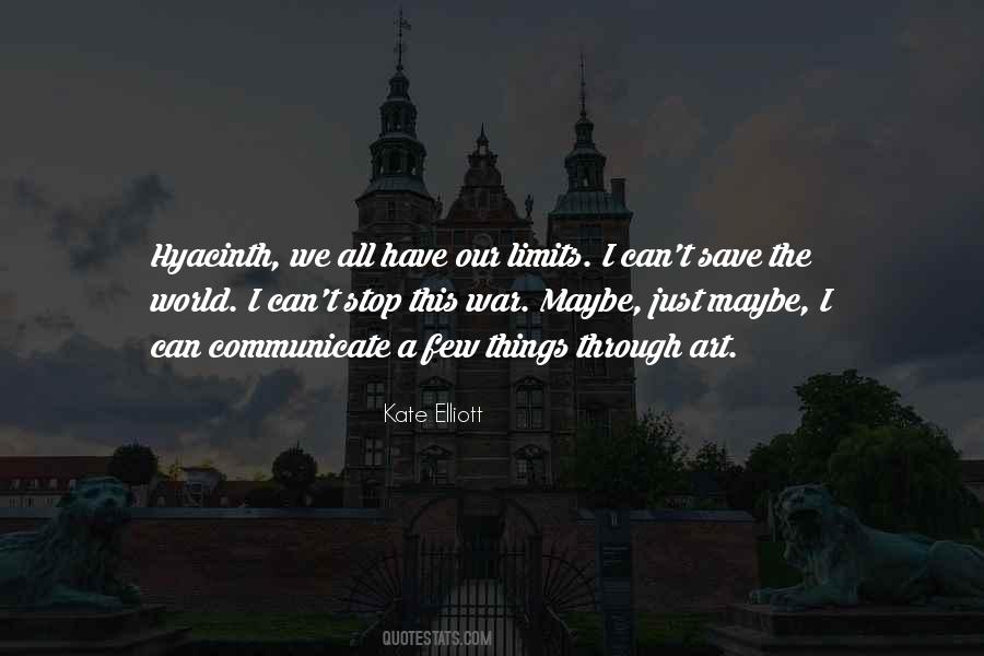 Kate Elliott Quotes #807441