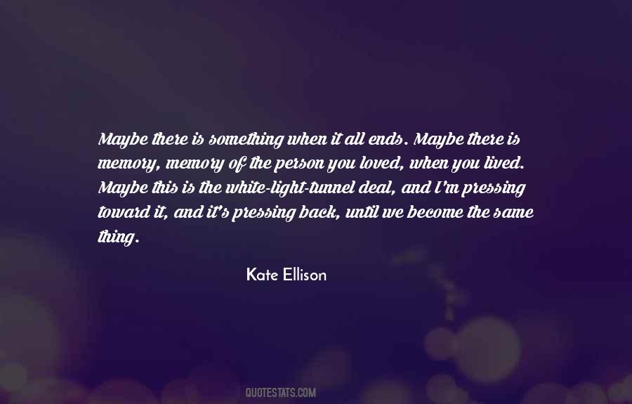 Kate Ellison Quotes #91353