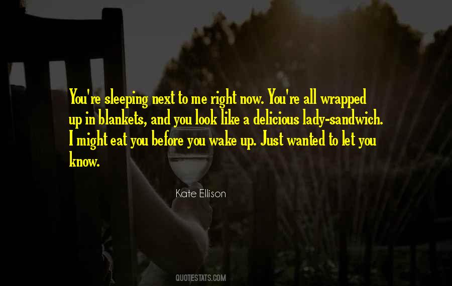 Kate Ellison Quotes #980230