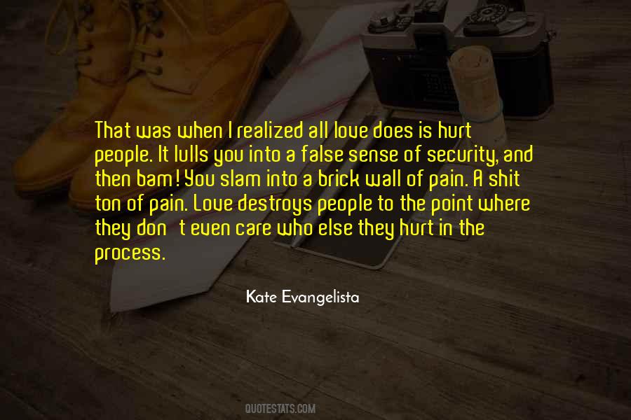 Kate Evangelista Quotes #248431