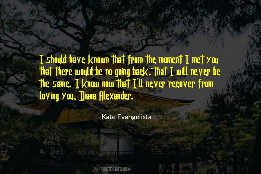 Kate Evangelista Quotes #74045