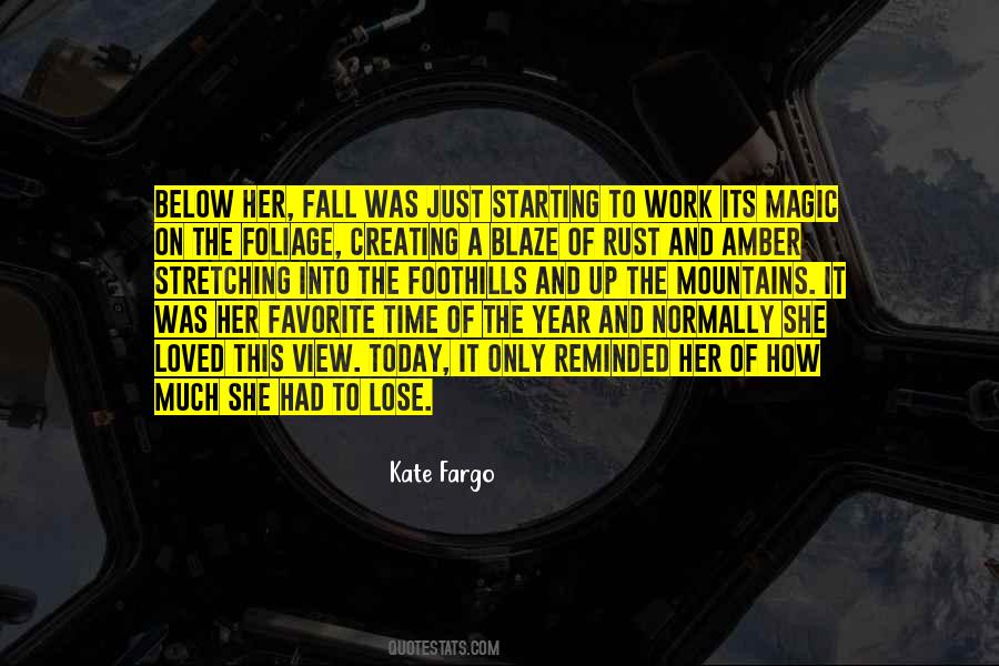 Kate Fargo Quotes #677607 Kate Fargo Quotes #677607