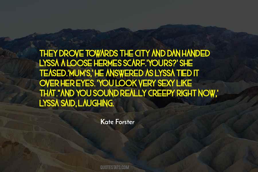 Kate Forster Quotes #779984