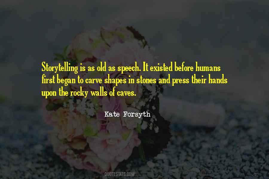 Kate Forsyth Quotes #1575917