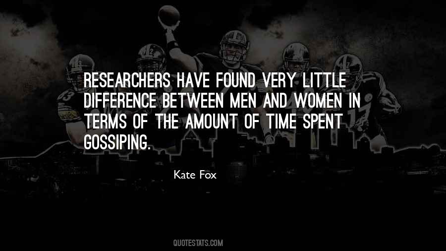 Kate Fox Quotes #929791