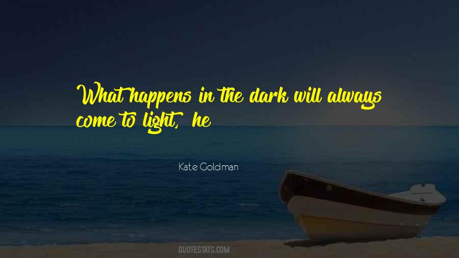Kate Goldman Quotes #766003