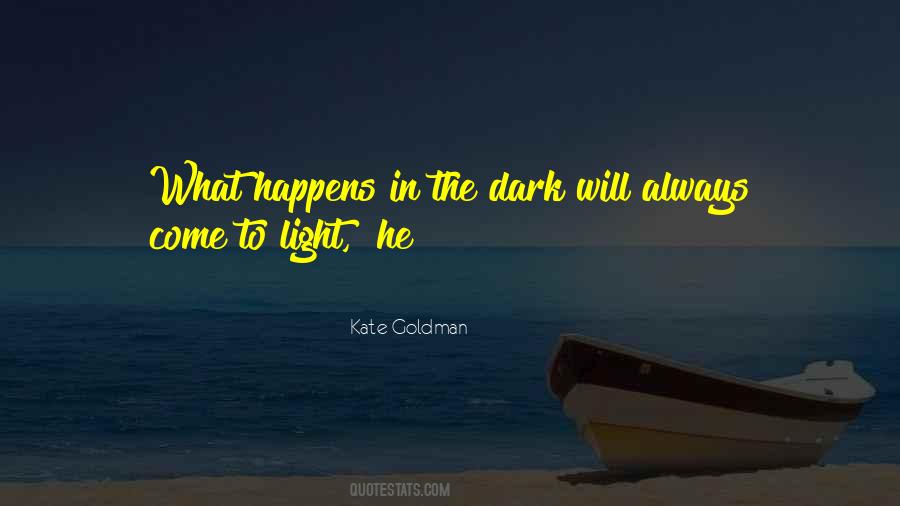 Kate Goldman Quotes #766003 Kate Goldman Quotes #766003