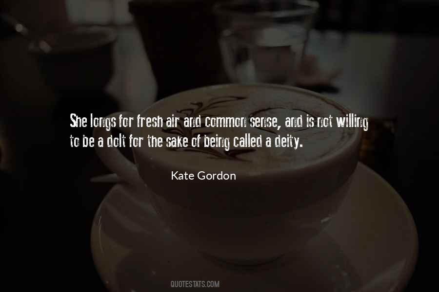 Kate Gordon Quotes #725135