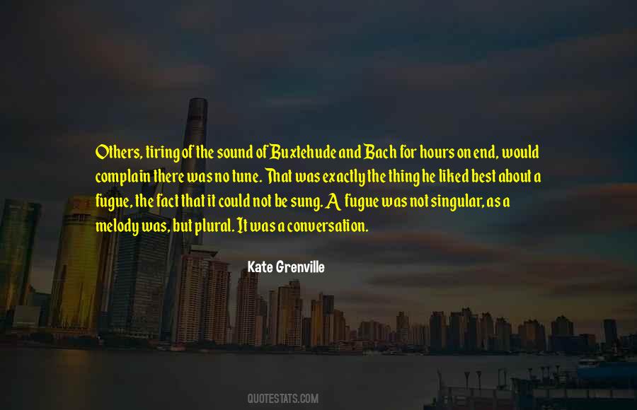 Kate Grenville Quotes #1473841