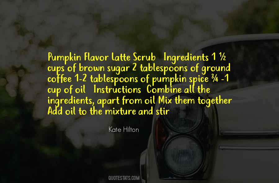 Kate Hilton Quotes #1303246 Kate Hilton Quotes #1303246