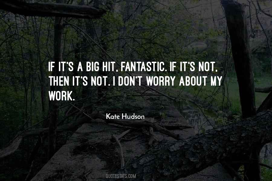 Kate Hudson Quotes #1287673