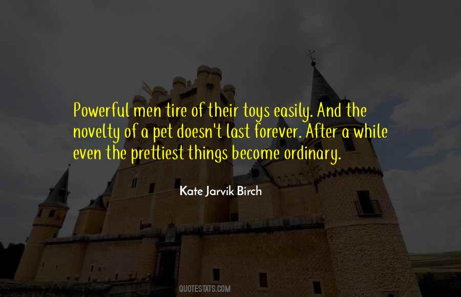 Kate Jarvik Birch Quotes #131299