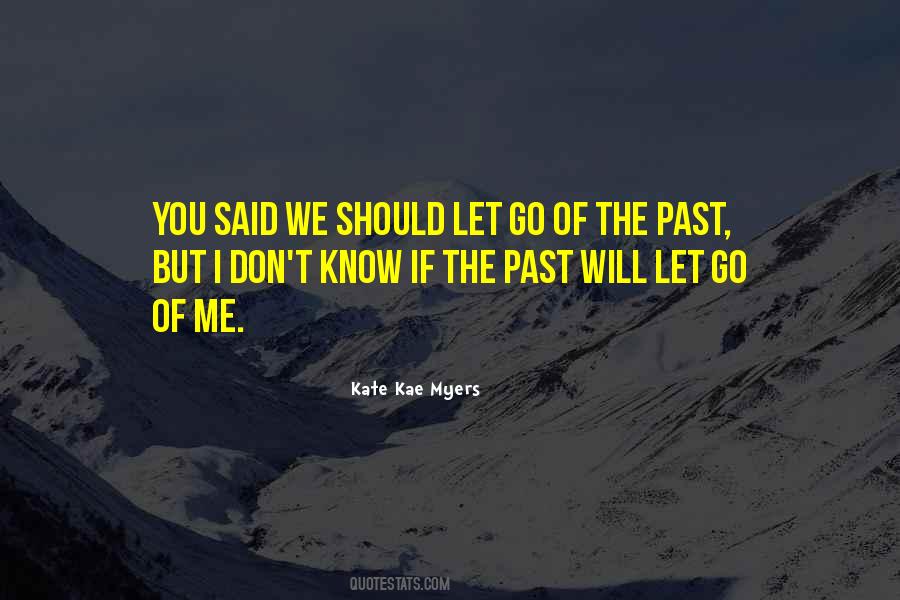 Kate Kae Myers Quotes #1525556