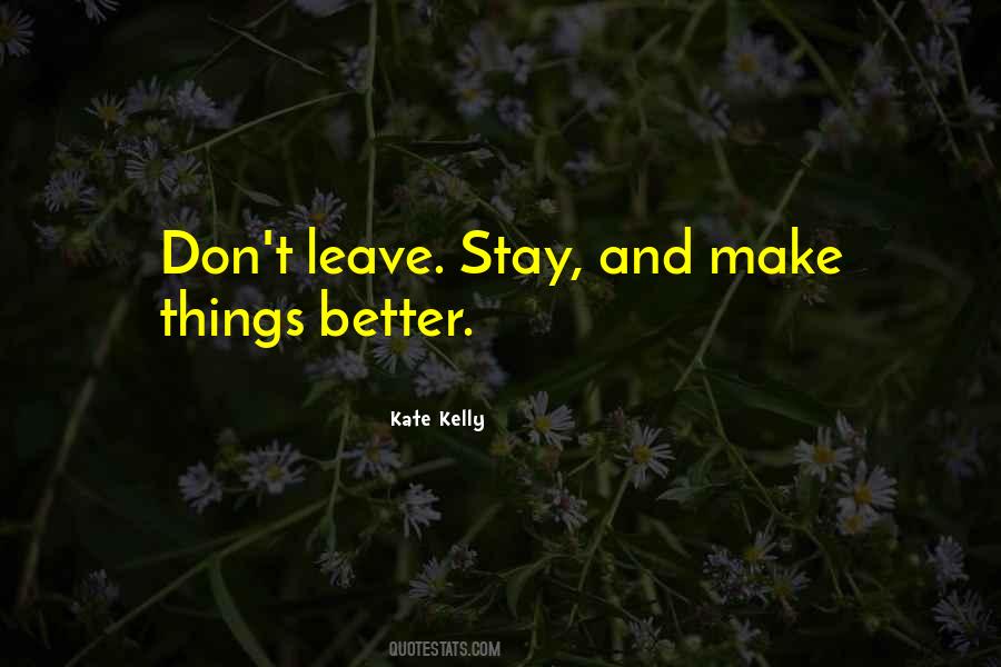 Kate Kelly Quotes #231954