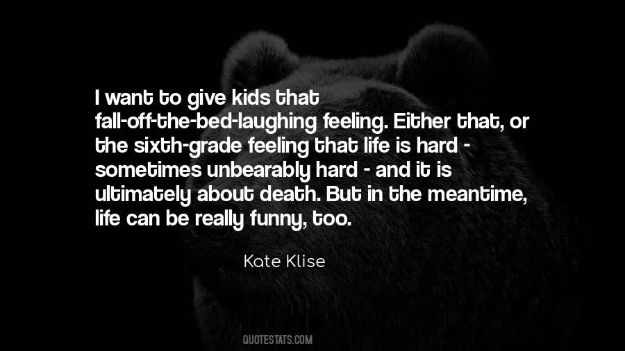 Kate Klise Quotes #728388