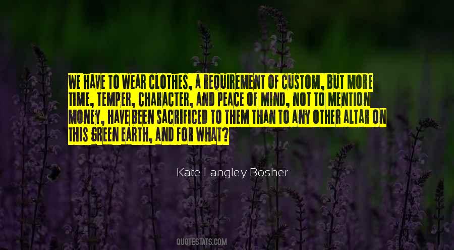 Kate Langley Bosher Quotes #1431703