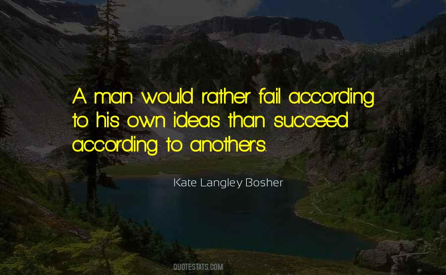 Kate Langley Bosher Quotes #20743