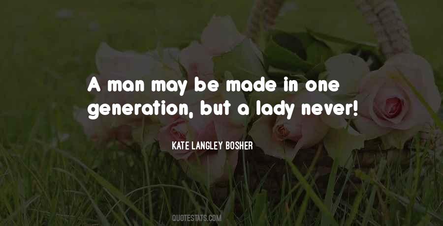 Kate Langley Bosher Quotes #610156