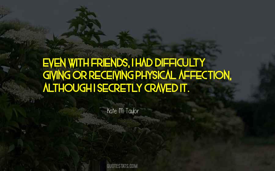 Kate M. Taylor Quotes #1246597 Kate M. Taylor Quotes #1246597