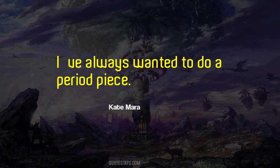 Kate Mara Quotes #1584675