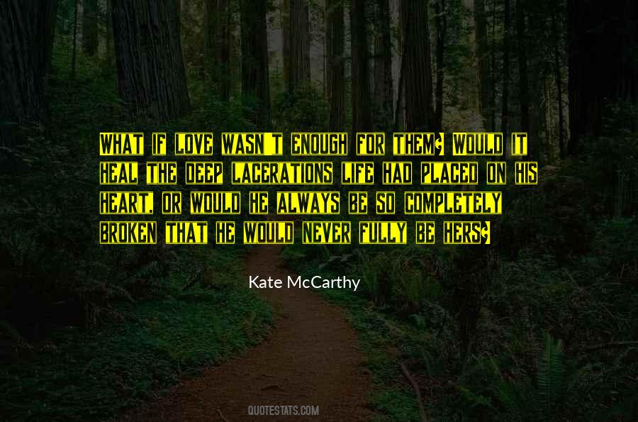 Kate McCarthy Quotes #958812