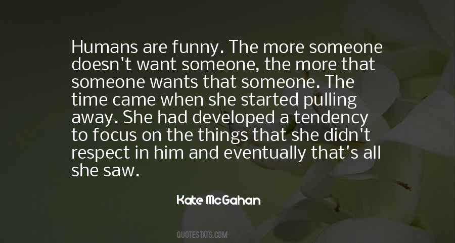 Kate McGahan Quotes #1025731