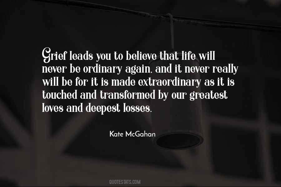 Kate McGahan Quotes #1703387