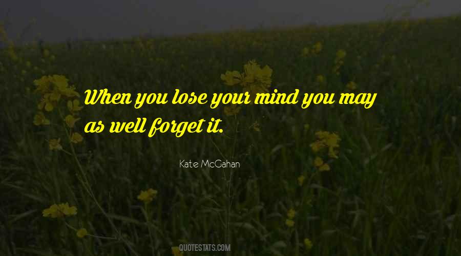 Kate McGahan Quotes #198806