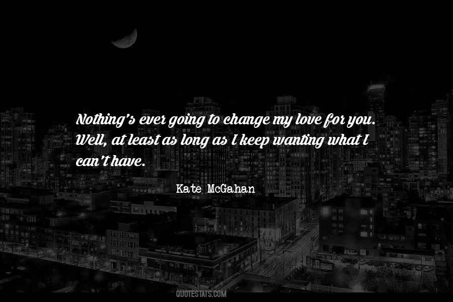 Kate McGahan Quotes #579771