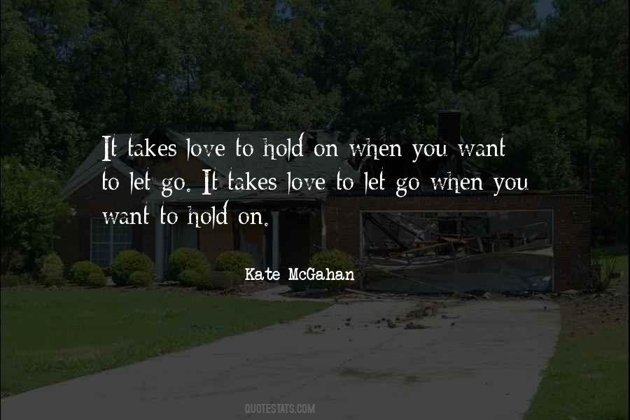 Kate McGahan Quotes #946401