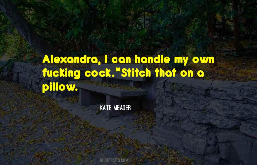 Kate Meader Quotes #1711641