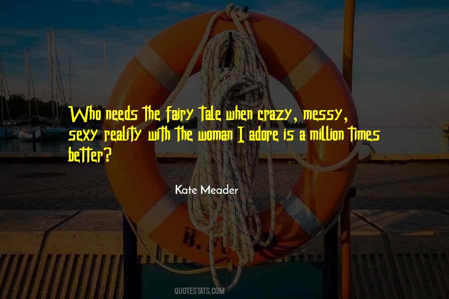 Kate Meader Quotes #40123