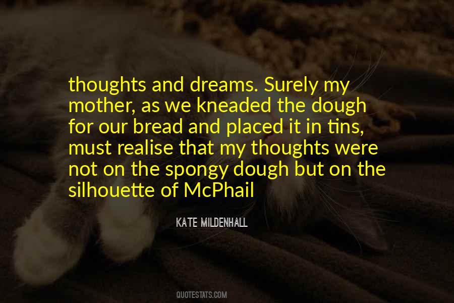 Kate Mildenhall Quotes #1140344