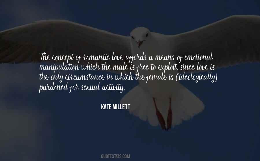 Kate Millett Quotes #1392383