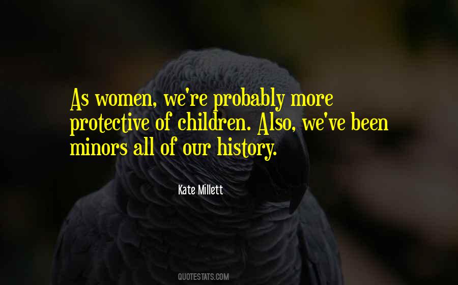 Kate Millett Quotes #1395022