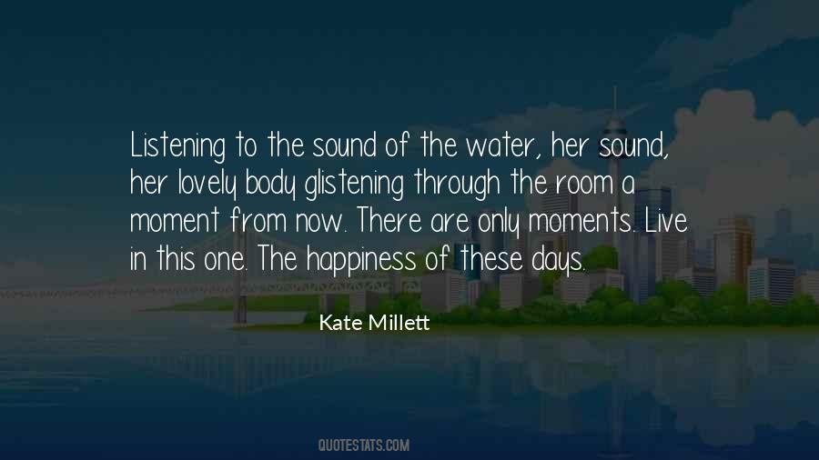 Kate Millett Quotes #195779