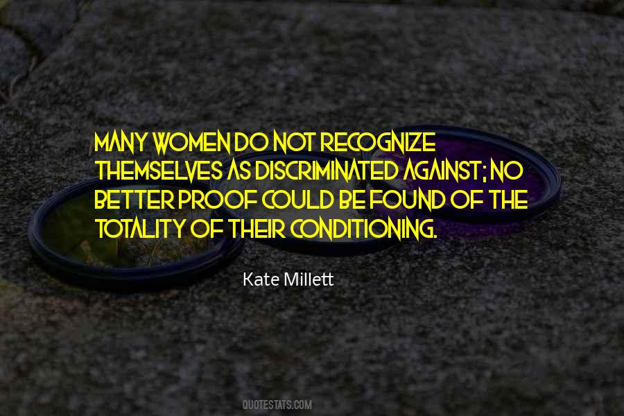 Kate Millett Quotes #353290