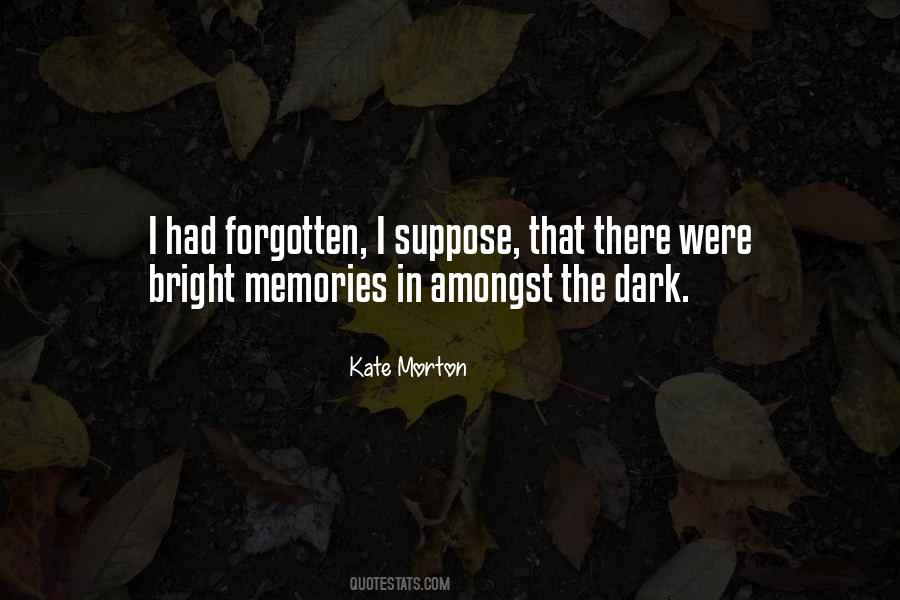 Kate Morton Quotes #1020106