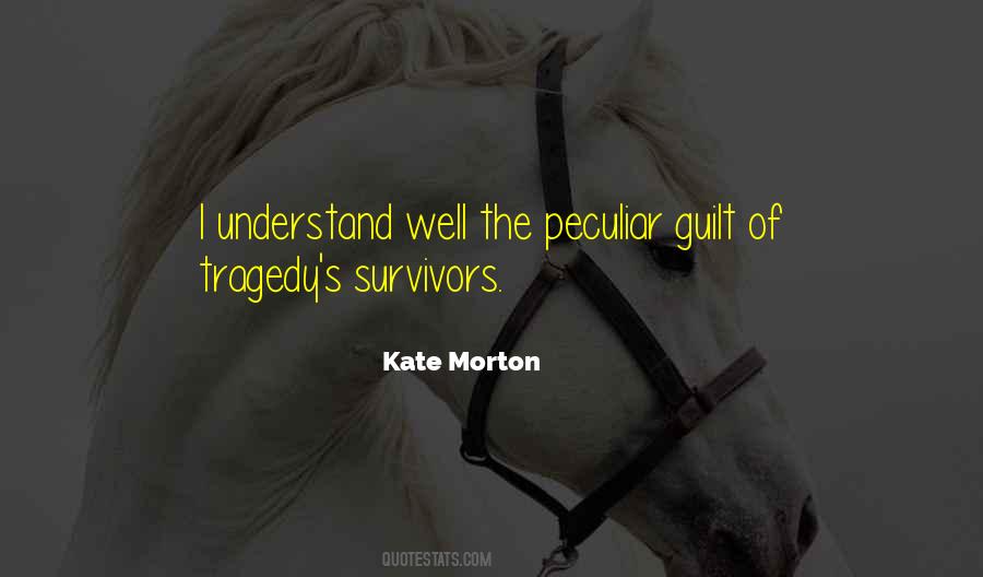 Kate Morton Quotes #1250519