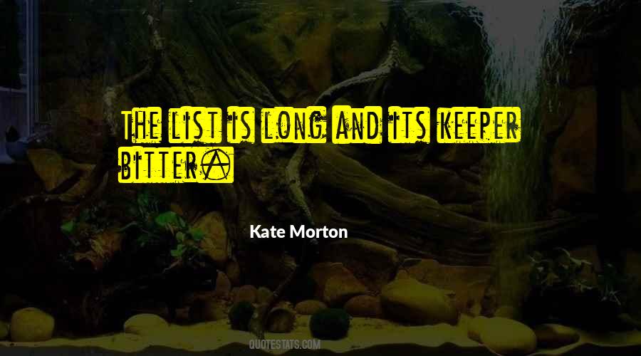 Kate Morton Quotes #174767
