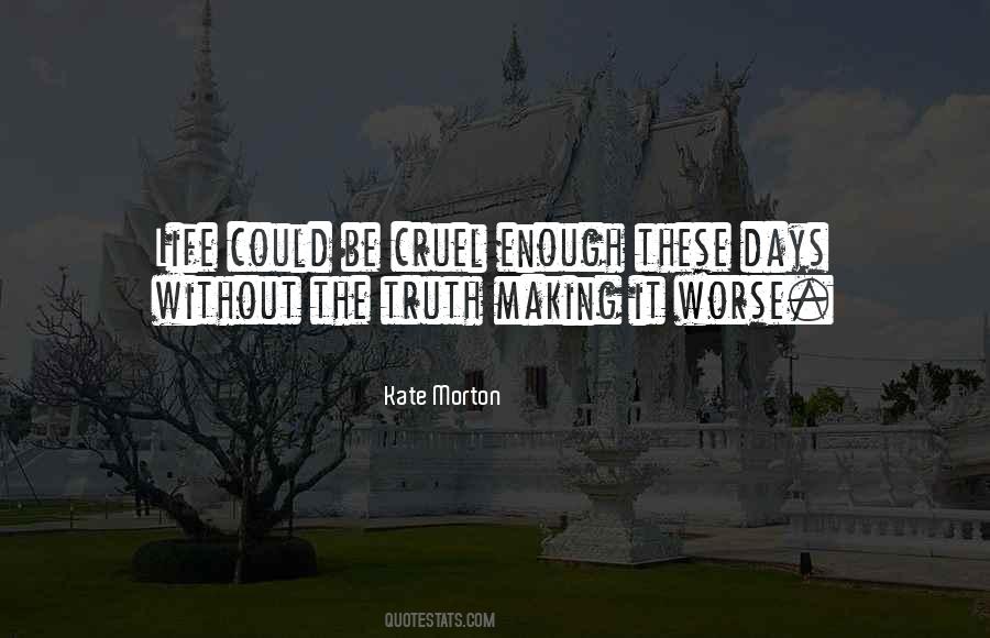 Kate Morton Quotes #355754