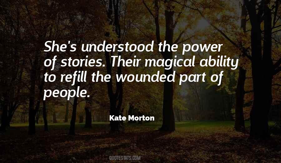 Kate Morton Quotes #527612