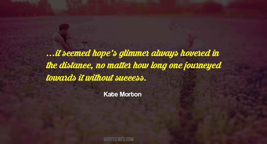 Kate Morton Quotes #56407