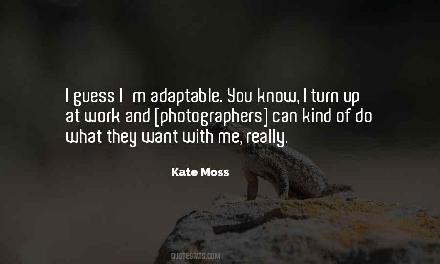 Kate Moss Quotes #1496825